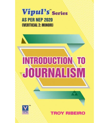 Introduction To Journalism SYBAMMC  Sem 3 Vipul Prakashan