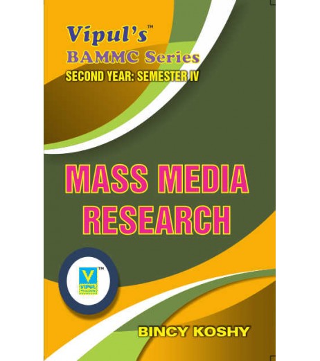 Mass Media Research Sem 4 SYBAMMC Vipul Prakashan BAMMC Sem 4 - SchoolChamp.net