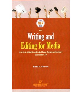 Writing And Editing For Media Sem 4 SYBAMMC Sheth Publication | NEP 2020