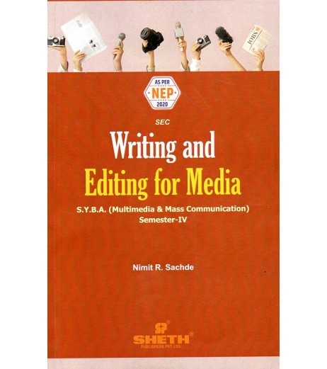 Writing And Editing For Media Sem 4 SYBAMMC Sheth Publication
