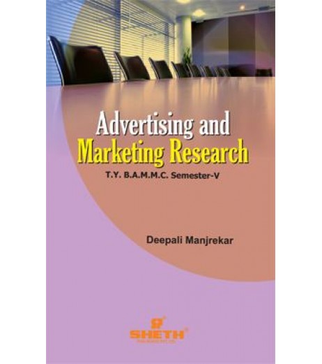 Advertising and Markering Research TYBAMMC Sem 5 Sheth Publication BAMMC Sem 5 - SchoolChamp.net