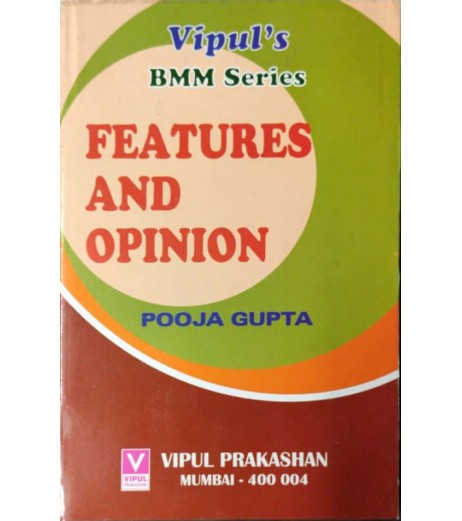 Features and Opinion TYBMM Sem 5 Vipul Prakashan BAMMC Sem 5 - SchoolChamp.net