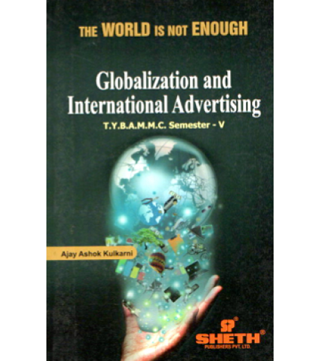 Globalisation and International Advertising TYBAMMC Sem 5 Sheth Publication