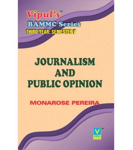 Journalism and Public Opinion TYBAMMC Sem 5 Vipul Prakashan