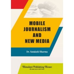 Mobile Journalism and New Media TYBAMMC Sem 5 Himalaya Prakashan