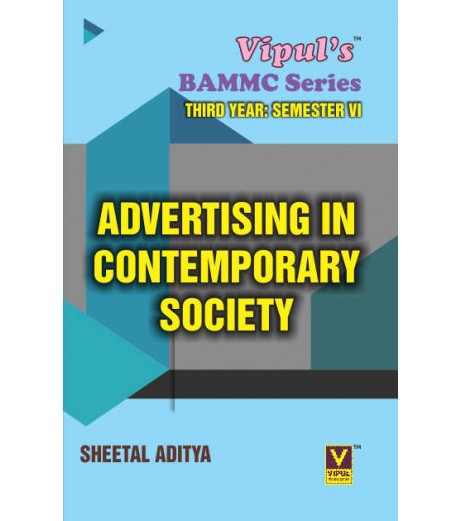 Advertising in Contemporary Society Sem 6 TYBAMMC Vipul Prakashan