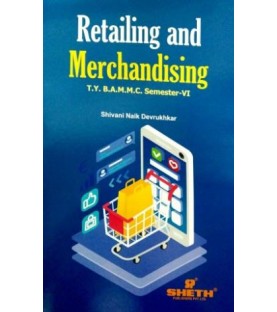 Retailing And Merchandising TYBAMMC Sem 6 Sheth Publication