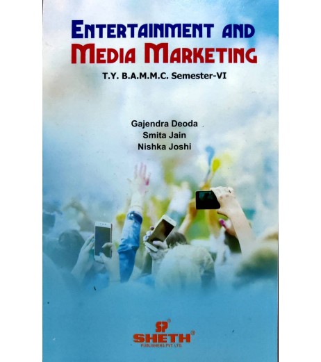 Entertainment and Media Marketing  TYBAMMC Sem 6 Sheth Publication