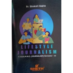 Lifestyle Journalism TYBAMMC Sem 6 Sheth Publication