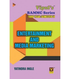 Entertainment and Media Marketing TYBAMMC Sem 6 Vipul Prakashan