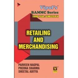 Retailing And Merchandising TYBAMMC Sem 6 Vipul Prakashan