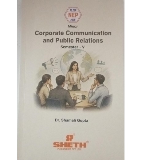Corporate Communication and Public Relations TYBAMMC Sem 5 Sheth Publication | NEP 2020