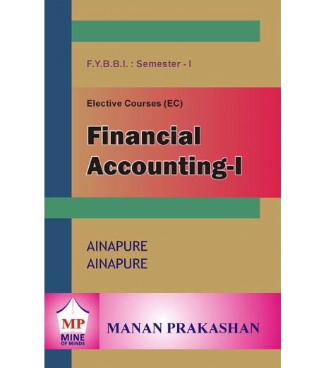 Financial Accounting FYBBI Sem I Manan Prakashan BBI Sem 1 - SchoolChamp.net