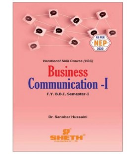 Business Communication-I FYBBI Sem 1 Sheth Publication | NEP 2020