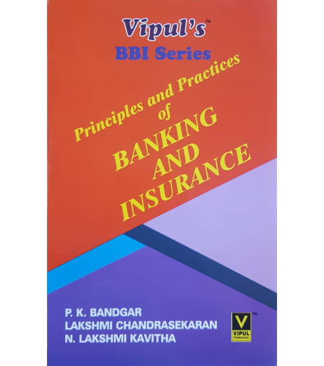 Principles and Practice in Banking and Insurance FYBBI Sem 2 Vipul Prakashan BBI Sem 2 - SchoolChamp.net