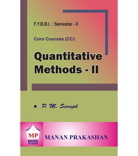 Quantitative Methods – II FYBBI Sem 2 Manan Prakashan BBI Sem 2 - SchoolChamp.net