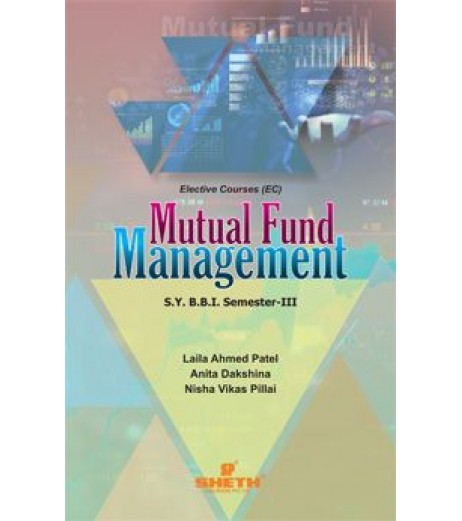 Mutual Fund Management SYBBI Sem 3 Sheth Pub. BBI Sem 3 - SchoolChamp.net