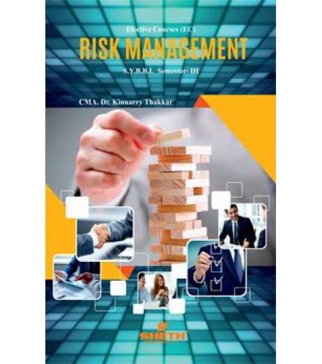 Risk Management SYBBI Sem 3 Sheth Pub. BBI Sem 3 - SchoolChamp.net