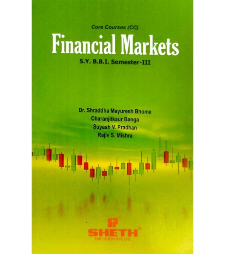 Financial Markets SYBBI Sem 3 Sheth Pub. BBI Sem 3 - SchoolChamp.net