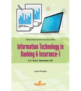 Information Technology in Banking and Insurance-I SYBBI Sem 3 Sheth Pub.