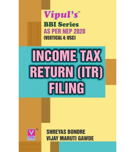 Income Tax Return (ITR) Filing SYBBI Sem 3 Vipul Prakashan | NEP2020