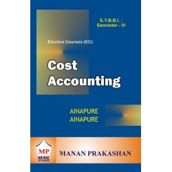 Cost Accounting SyBBI Sem 4 Manan Prakashan