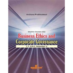 Business Ethics and Corporate Governance TYBBI Sem V Sheth