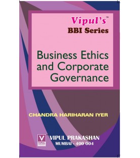 Business Ethics and Corporate Governance TYBBI Sem V Vipul Prakashan