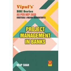 Project Management in Banks TYBBI Sem 5 Vipul Prakashan |