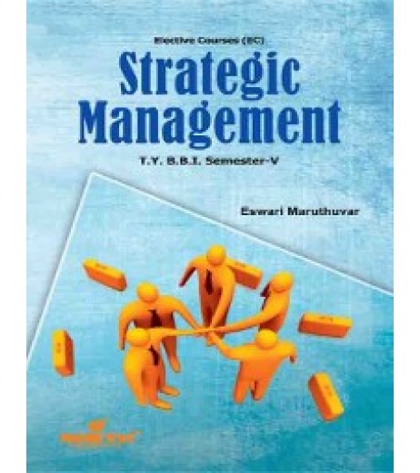 Strategic Management TYBBI Sem V  Sheth Pub. BBI Sem 5 - SchoolChamp.net