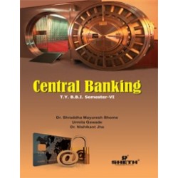 Central Banking TYBBI Sem 6 Sheth Publication