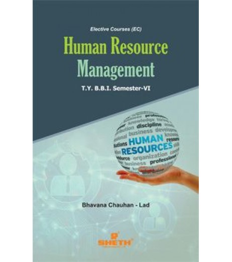 Human Resources Management TYBBI Sem 6 Sheth Publication BBI Sem 6 - SchoolChamp.net