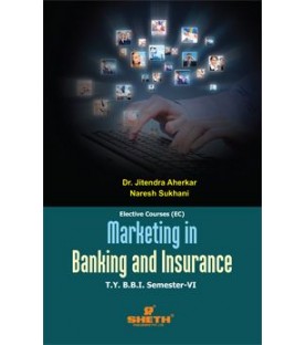 Marketing in Banking and Insurance TYBBI Sem 6 Sheth Publication