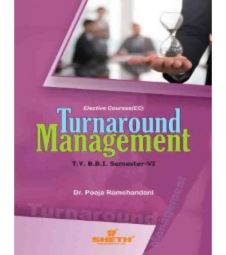 Turnaround Management TYBBI Sem 6 Sheth Publication BBI Sem 6 - SchoolChamp.net