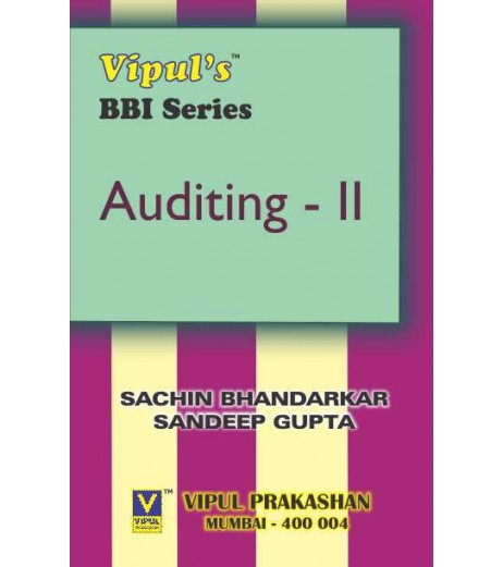Auditing – II TYBBI Sem 6 Vipul Prakashan BBI Sem 6 - SchoolChamp.net