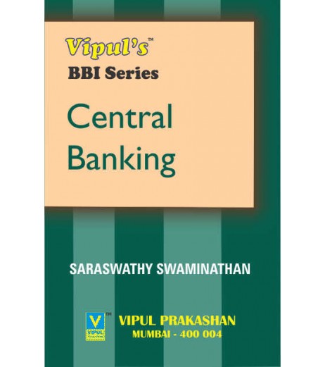Central Banking TYBBI Sem 6 Vipul Prakashan BBI Sem 6 - SchoolChamp.net