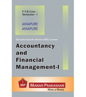 Accountancy and Financial Management -1 FYBCom Sem 1 Manan Prakashan