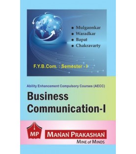 Business Communication - I FYBcom Sem 1 Manan Prakashan