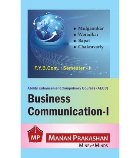 Business Communication - I fybcom Sem 1 Manan Prakashan B.Com Sem 1 - SchoolChamp.net