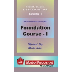 Foundation Course-I Sem 1 FYBMS, FYBBI,FAF, FYBFM Manan