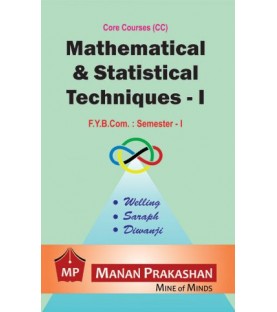 Mathematical and Statistical Techniques - I FYBCom Sem 1 Manan Prakashan