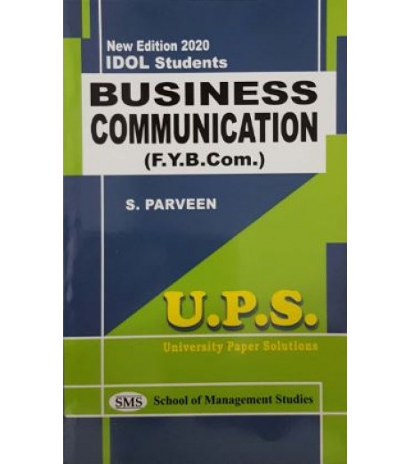 Business Communication - I fybcom Sem 1 UPS Idol Students B.Com Sem 1 - SchoolChamp.net