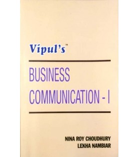 Business Communication - I FYBcom Sem 1 Vipul Prakashan