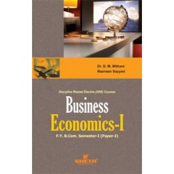 Business Economics - I FYBcom Sem 1 Sheth Publication