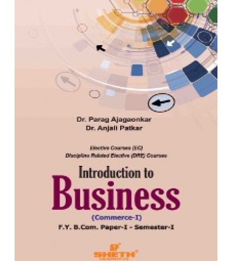 Commerce - I (Introduction to Business) fybcom Sem 1 Sheth Publication B.Com Sem 1 - SchoolChamp.net