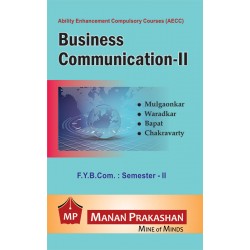 Business Communication - II FYBcom Sem 2 Manan Prakashan