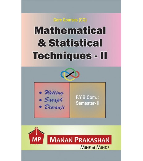 Mathematical and Statistical Techniques - II Fybcom Sem 2 Manan Prakashan B.Com Sem 2 - SchoolChamp.net