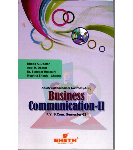 Business Communication - II Fybcom Sem 2 Sheth Publication B.Com Sem 2 - SchoolChamp.net