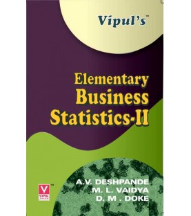 Elementary Business Statistics-II FYB.Com  Sem 2 Vipul Prakashan