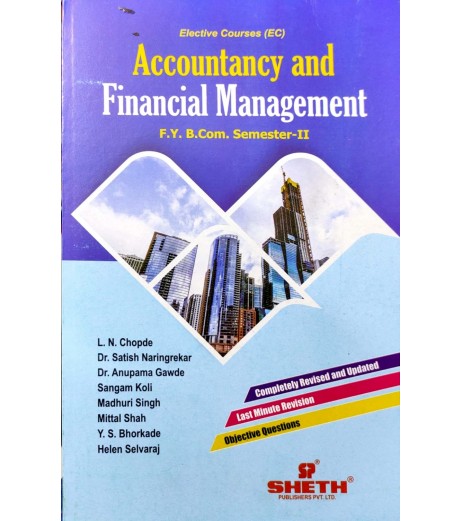 Accounting and Financial Management -2 Fybcom Sem 2 Sheth Publication B.Com Sem 2 - SchoolChamp.net